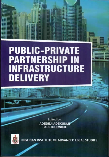 Public/Private partnership in  Infrastructure delivery