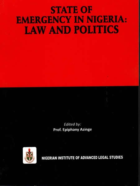 State of Emergency in Nigeria: Law and Politics